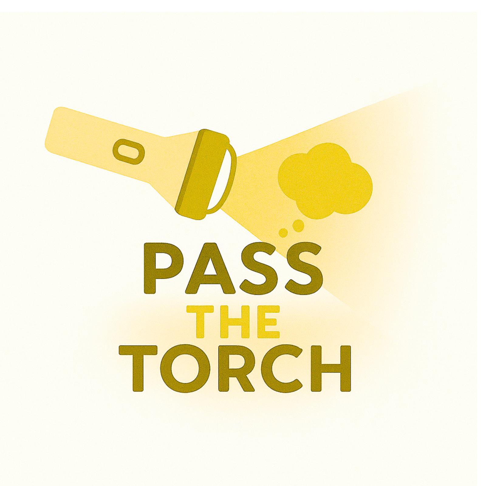 Pass The Torch